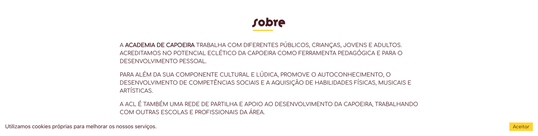 Página sobre a academia, com o método e os programas, no site da Academia de Capoeira de Lisboa